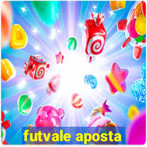 futvale aposta